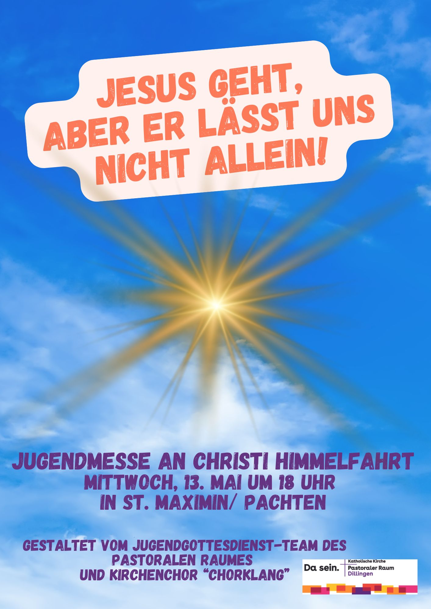 Jesus geht, aber er lässt uns nicht allein!