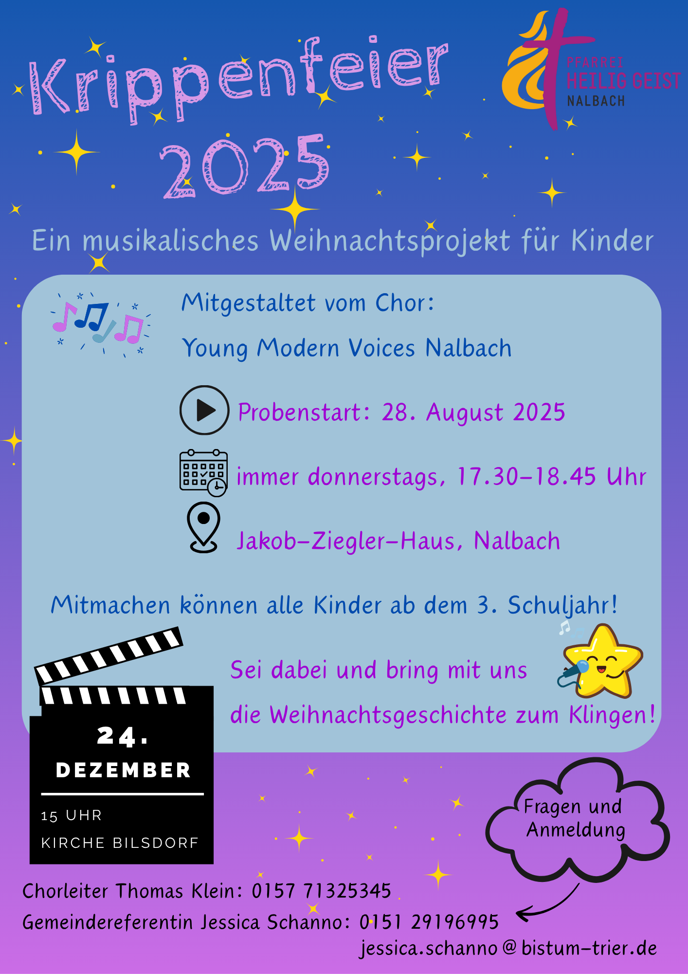 Ein musikalisches Weihnachtsprojekt für Kinder ab dem 3. Schuljahr. Probenstart 28. August 2025, immer donnerstags von  17.30 bis 18.45 Uhr im Jakob-Ziegler-Haus in Nalbach